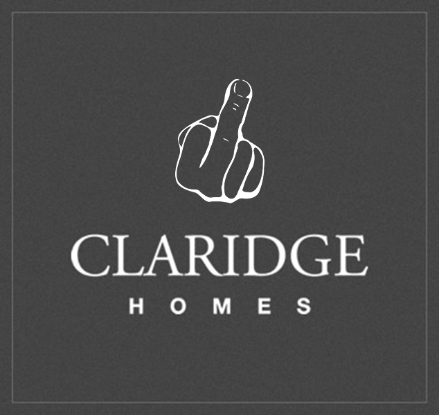 Middle Finger to Claridge Homes